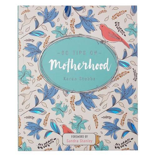 80 Tips on Motherhood
