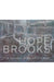 Hope Brooks: Five Decades of the Artist’s Work
