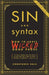 Sin and Syntax