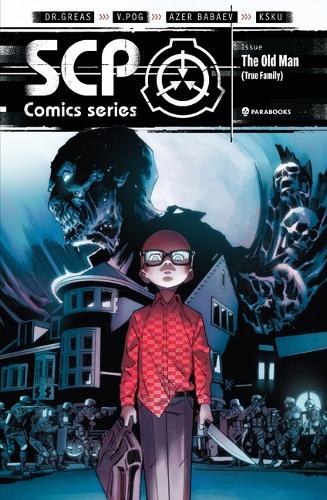 The True Family (Scp Foundation Comic Book