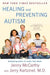 Healing and Preventing Autism