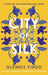 City of Silk