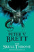 The Skull Throne: Book Four of The Demon Cycle