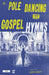 Pole Dancing to Gospel Hymns
