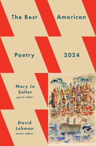The Best American Poetry 2024 (The Best American Poetry series