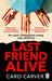 Last Friend Alive