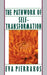 The Pathwork of Self-Transformation