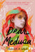 Dear Medusa