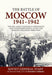 The Battle of Moscow 1941-1942
