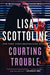 Courting Trouble