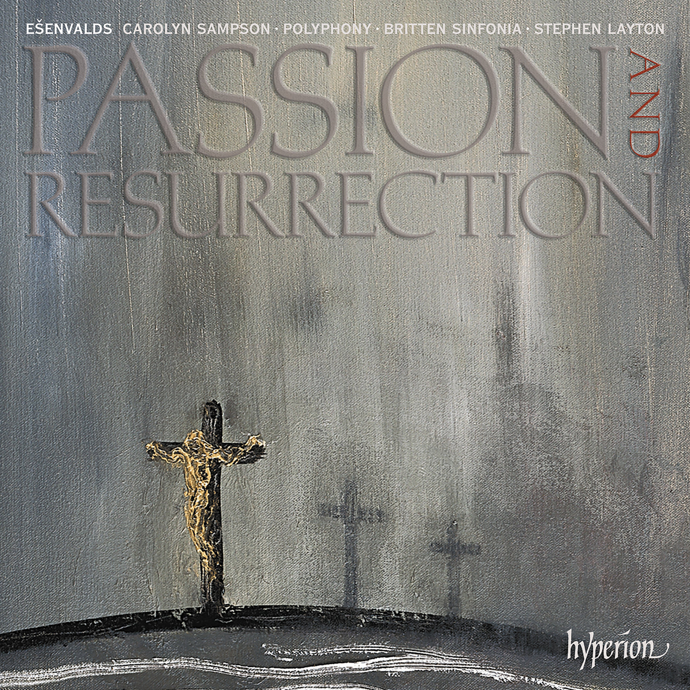 Passion and Resurrection