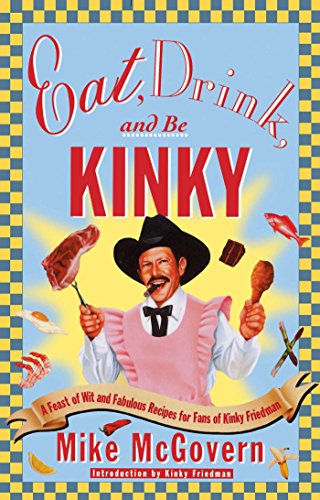 `Eat, Drink And Be Kinky`