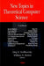 New Topics in Theoretical Computer Science