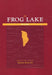 Frog Lake Reader, The