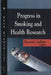 Progress in Smoking & Health Research