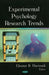Experimental Psychology Research Trends