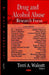 Drug & Alcohol Abuse Research Focus