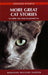 More Great Cat Stories