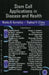 Stem Cell Applications in Disease & Health