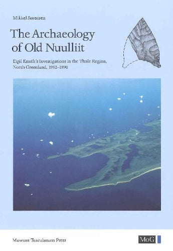 The Archaeology of Old Nuulliit