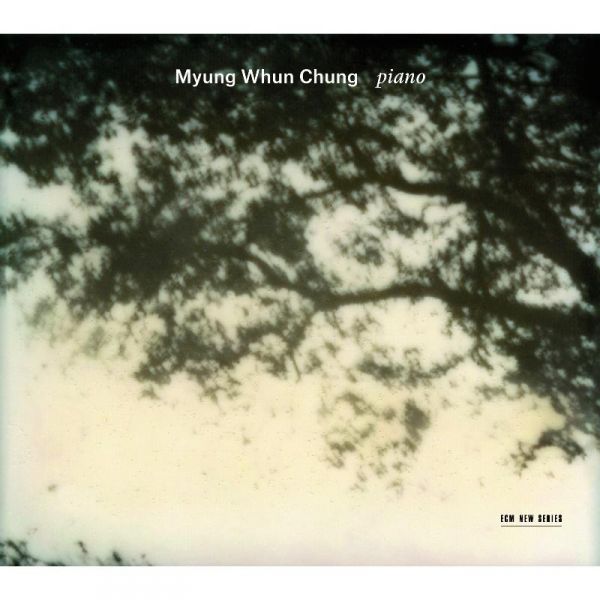 Myung Whun Chung: Piano