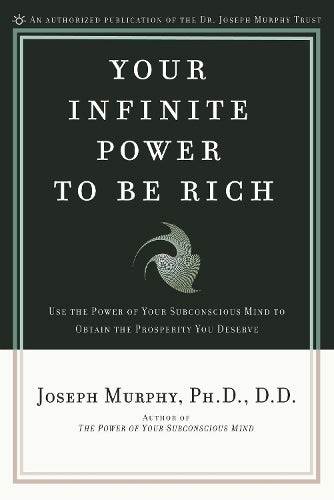 Your Infinite Power to be Rich