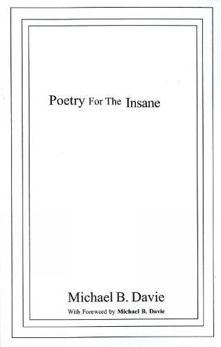 Poetry for the Insane