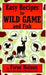 Easy Recipes For Wild Game And Fish