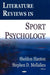 Literature Reviews in Sport Psychology