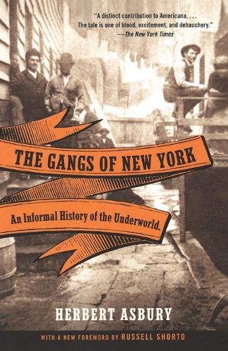 The Gangs of New York