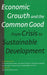 Economic Growth & the Common Good
