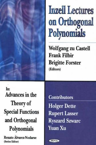 Inzell Lectures on Orthogonal Polynomials