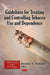 Guidelines for Treating & Controlling Tobacco Use & Dependence