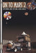 On to Mars 2