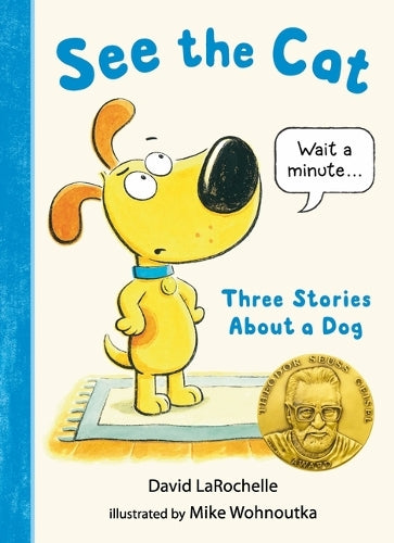 See the Cat: Three Stories About a Dog