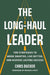 The Long-Haul Leader