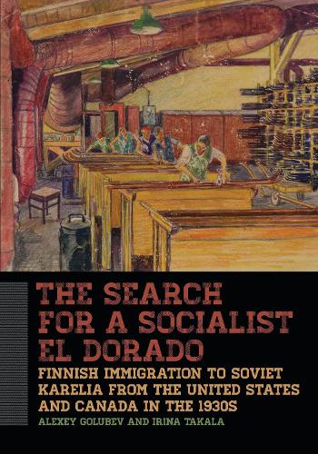 The Search for a Socialist El Dorado