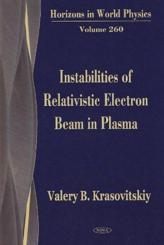 Instabilities of Relativistic Electron Beam in Plasma