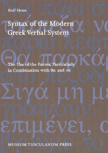 Syntax of the Modern Greek Verbal System