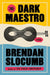 The Dark Maestro