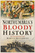 Northumbria's Bloody History