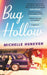 Bug Hollow