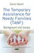 The Temporary Assistance for Needy Families (TANF)
