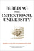 Building the Intentional University
