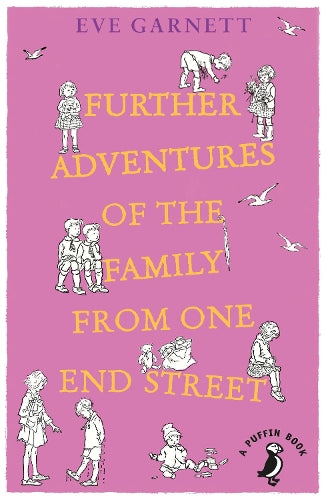 Further Adventures of the Family from One End Street