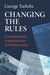 Changing the Rules