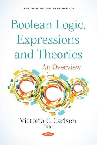 Boolean Logic, Expressions and Theories