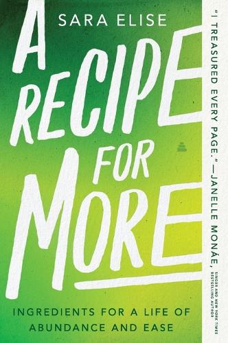 A Recipe for More