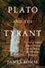 Plato and the Tyrant