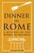Dinner in Rome